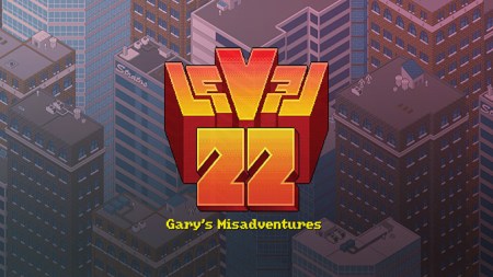 Level22 Gary's Misadventures