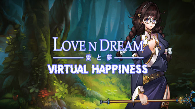 Love n Dream: Virtual Happiness