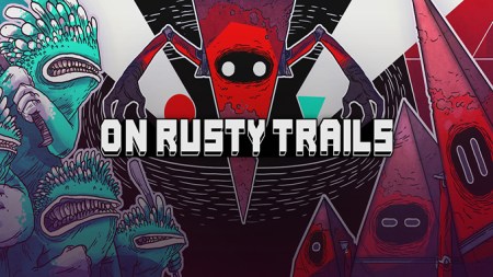 On Rusty Trails