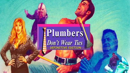 Plumbers Don't Wear Ties: Definitive Edition