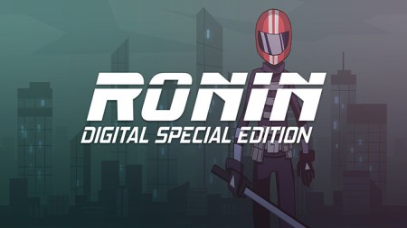 RONIN: Digital Special Edition