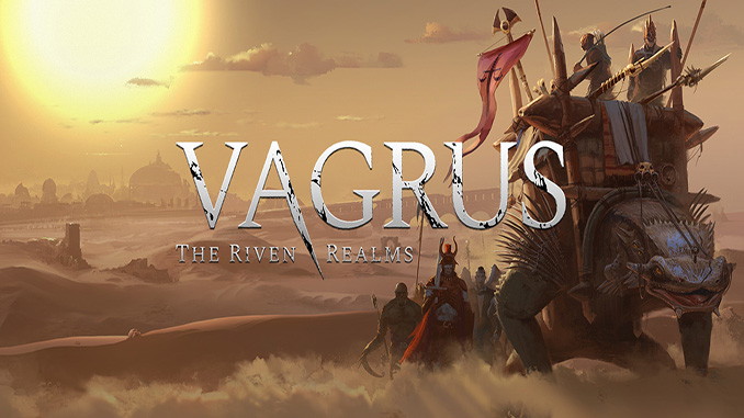 Vagrus - The Riven Realms